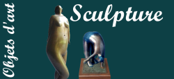 Objet d'Art et Sculpture